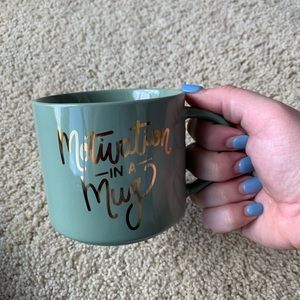 “Motivation in a Mug” Mug!